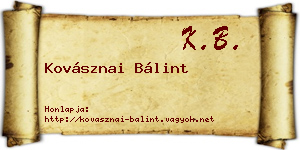 Kovásznai Bálint névjegykártya